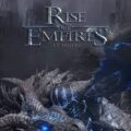 Rise of Empires Ice and Fire