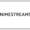 Animestreams Alternatives