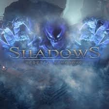 Shadows Heretic Kingdoms