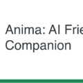 Anima AI Friend & Companion Alternatives