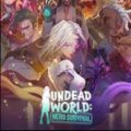 Undead World Hero Survival