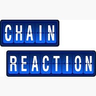 Chain Reaction