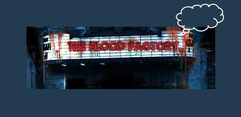 The Blood Factory