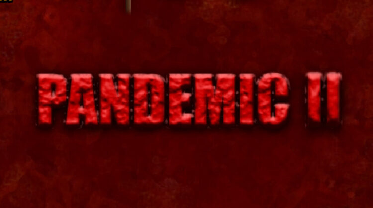 Pandemic II