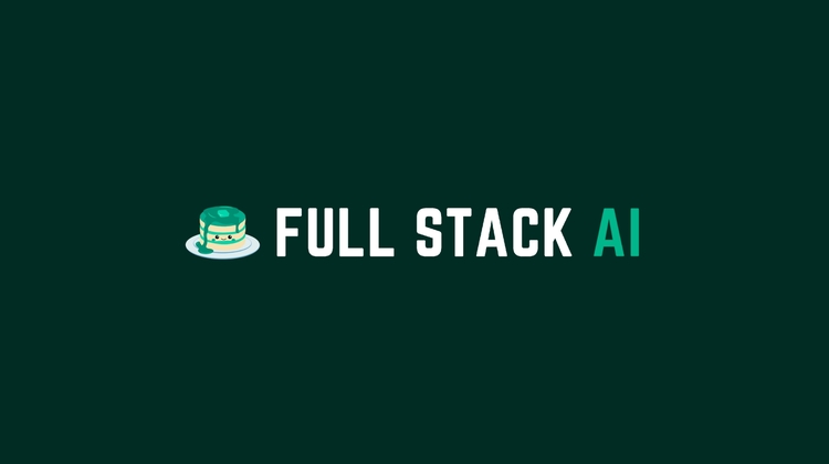 Full Stack AI